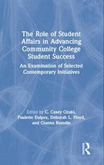 Role of Student Affairs in Advancing Community College Student Success