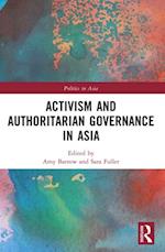 Activism and Authoritarian Governance in Asia