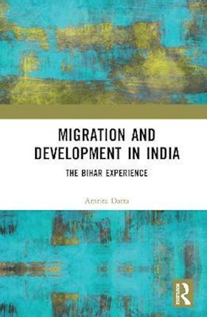 Migration and Development in India