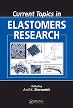 Current Topics in Elastomers Research