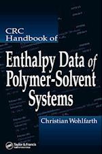 CRC Handbook of Enthalpy Data of Polymer-Solvent Systems