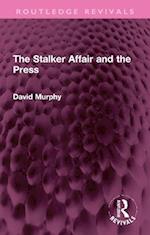 Stalker Affair and the Press