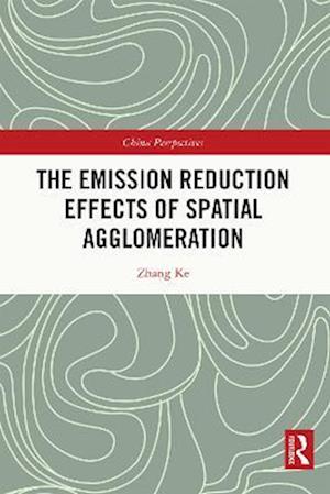 Emission Reduction Effects of Spatial Agglomeration