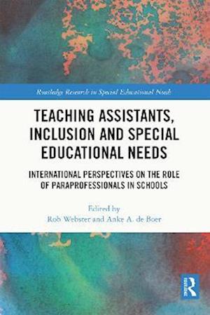 Teaching Assistants, Inclusion and Special Educational Needs