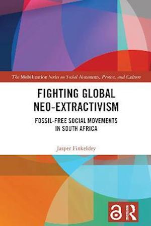 Fighting Global Neo-Extractivism