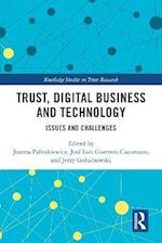 Trust, Digital Business and Technology