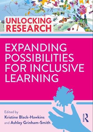 Expanding Possibilities for Inclusive Learning