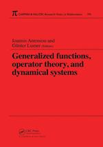 Generalized Functions, Operator Theory, and Dynamical Systems
