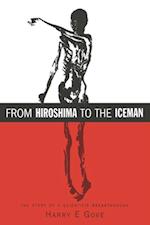 From Hiroshima to the Iceman