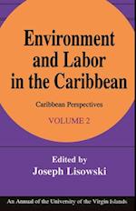 Environment and Labor in the Caribbean