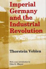 Imperial Germany and the Industrial Revolution