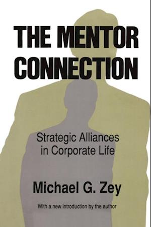 Få Mentor Connection af Michael G. Zey som e-bog i PDF format på engelsk -