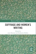 Suffrage and Women''s Writing