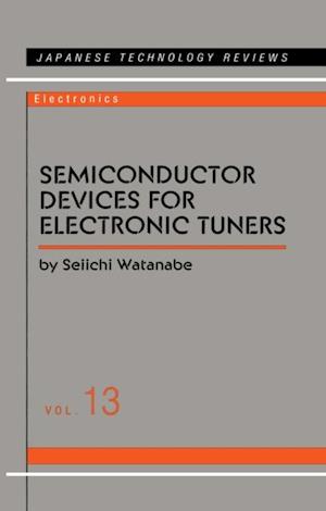 Semiconductor Devices for Electronic Tuners