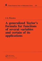 A Generalized Taylor''s Formula for Functions of Several Variables and Certain of its Applications