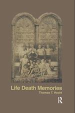 Life Death Memories