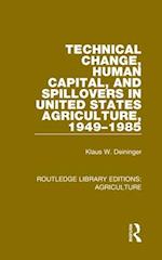 Technical Change, Human Capital, and Spillovers in United States Agriculture, 1949-1985