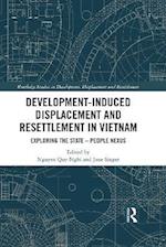 Development-Induced Displacement and Resettlement in Vietnam