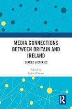 Media Connections between Britain and Ireland