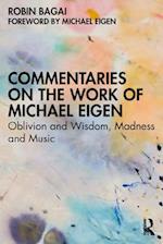 Commentaries on the Work of Michael Eigen