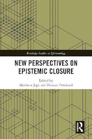 New Perspectives on Epistemic Closure