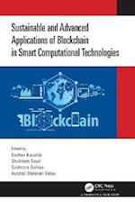 Sustainable and Advanced Applications of Blockchain in Smart Computational Technologies