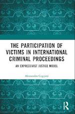 Participation of Victims in International Criminal Proceedings