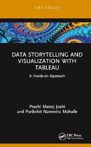 Data Storytelling and Visualization with Tableau