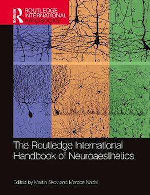 Routledge International Handbook of Neuroaesthetics