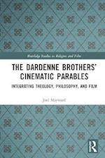 Dardenne Brothers' Cinematic Parables