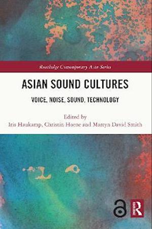 Asian Sound Cultures