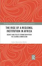 Rise of a Regional Institution in Africa