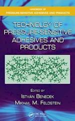 Technology of Pressure-Sensitive Adhesives and Products