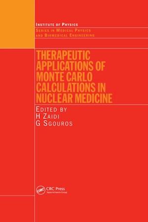 Therapeutic Applications of Monte Carlo Calculations in Nuclear Medicine