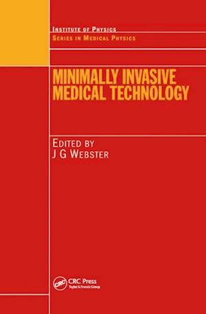 Minimally Invasive Medical Technology