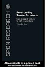 Free-Standing Tension Structures