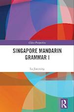 Singapore Mandarin Grammar I