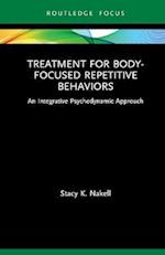 Treatment for Body-Focused Repetitive Behaviors