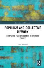 Populism and Collective Memory