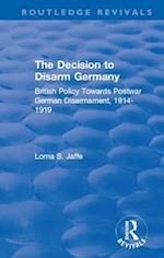 The Decision to Disarm Germany