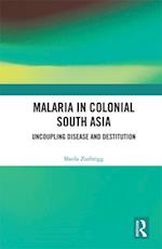 Malaria in Colonial South Asia