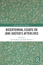 Bicentennial Essays on Jane Austen's Afterlives