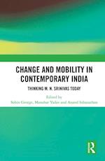 Change and Mobility in Contemporary India