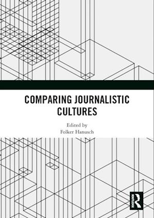 Comparing Journalistic Cultures