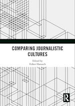 Comparing Journalistic Cultures
