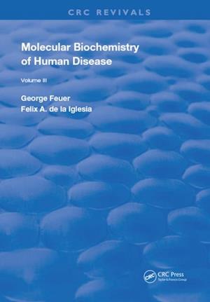 Molecular Biochemistry of Human Diseases