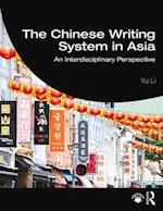 Chinese Writing System in Asia