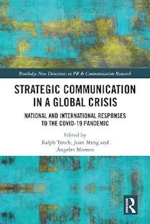 Strategic Communication in a Global Crisis