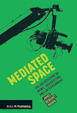 Mediated Space