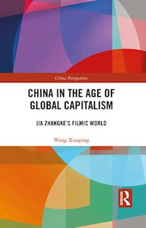 China in the Age of Global Capitalism